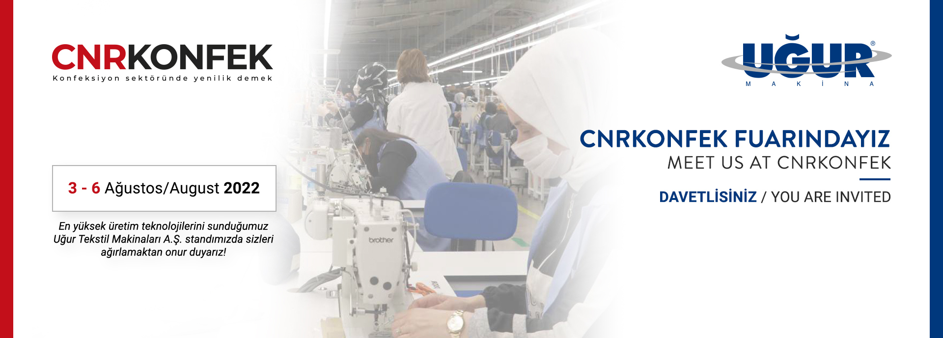 Konfeksiyon Makinaları Fuarı CNRKONFEK 2022 başlıyor!